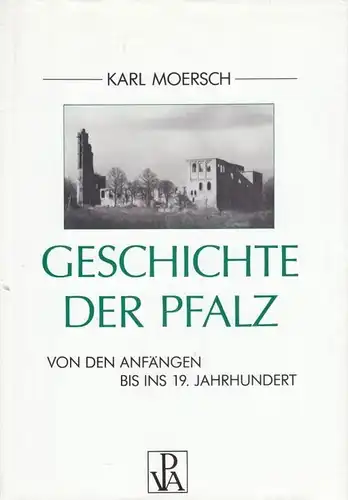Buch: Geschichte der Pfalz, Moersch, Carol. 1990, Pfälzische Verlagsanstalt