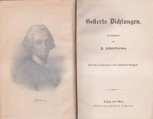 Buch: Gellerts Dichtungen. A. Schullerus, Bibliographisches Institut