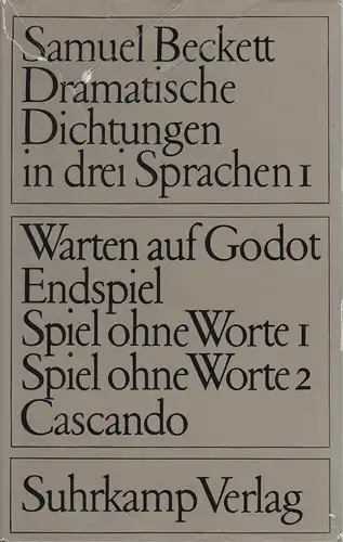Buch: Dramatische Dichtungen in drei Sprachen Bd. 1, Beckett, S., 1963, Suhrkamp