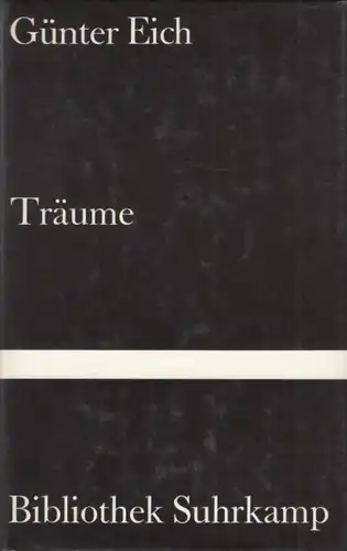 Buch: Träume, Eich, Günter. Bibliothek Suhrkamp, 1981, Suhrkamp Verlag