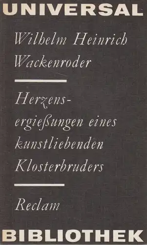 Buch: Herzensergießungen eines kunstliebenden Klosterbruders, Wackenroder. 1981