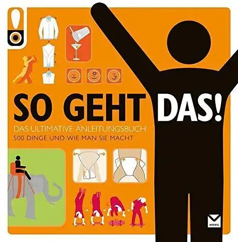 Buch: So geht das!, Das ultimative Anleitungsbuch, Derek, 2008, Edel Verlag