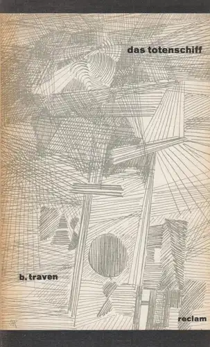 Buch: Das Totenschiff, Traven, B. Reclams Universal-Bibliothek, 1988, Reclam