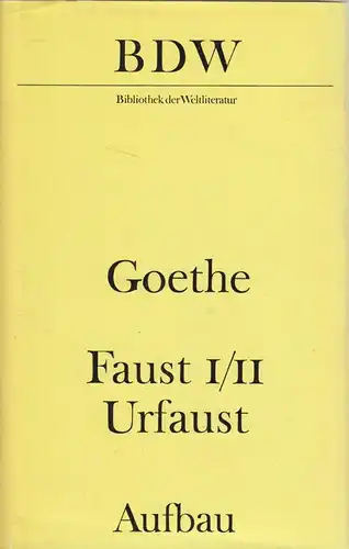 Buch: Faust. Goethe, Johann Wolfgang von, BDK, 1975, Aufbau, gebraucht, gut