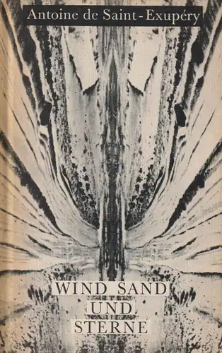 Buch: Wind Sand und Sterne. Saint-Exupery, Antoine de, 1971, Volk und Welt