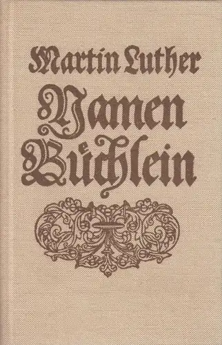 Buch: Namen-Büchlein. Luther, Martin, 1979, Prisma Verlag, gebraucht, gut