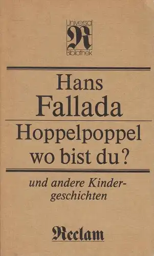 Buch: Hoppelpoppel wo bist du?, Fallada, Hans. Universal-Bibliothek, 1989