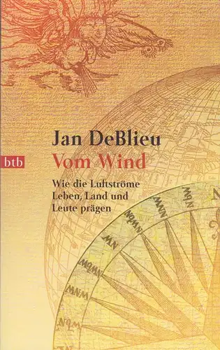 Buch: Vom Wind, DeBlieu, Jan, 2000, Goldmann Vlg., Wie die Luftströme Leben