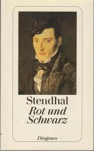 Buch: Rot und Schwarz, Stendhal, 1981, Diogenes, Chronik des 19. Jahrhunderts