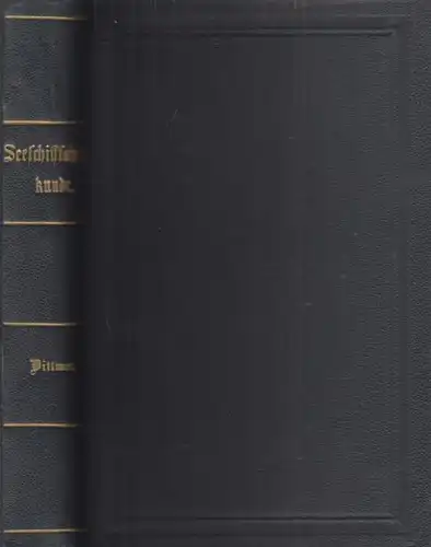Buch: Handbuch der Seeschiffahrtskunde, Dittmer, R., 1894, J. J. Weber, gut