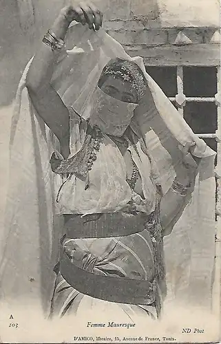 AK Femme Mauresque. ca. 1908, gebraucht, gut