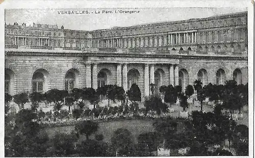 AK Versailles. Le Parc. L Orangerie. ca. 1908, gebraucht, gut