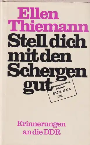 Buch: Stell dich mit den Schergen gut, Thiemann, Ellen, 1985, Herbig Verlag, gut