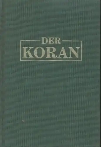 Buch: Der Koran. 1999, Orbis Verlag, Das heilige Buch des Islam, gebraucht, gut