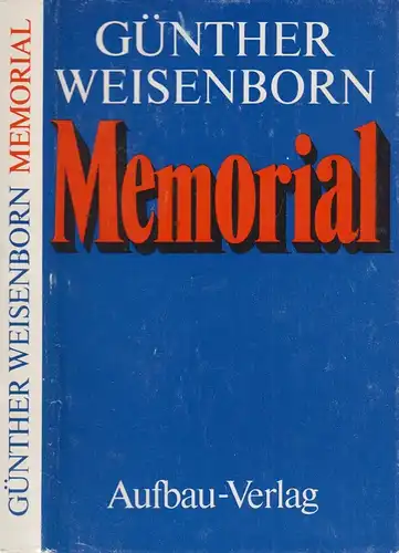 Buch: Memorial. Weisenborn, Günther, 1974, Aufbau-Verlag, gebraucht, gut