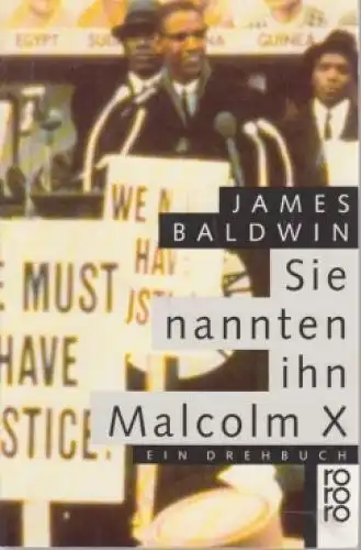 Buch: Sie nannten ihn Malcolm X, Baldwin, James, 1993, Rowohlt Taschenbuch