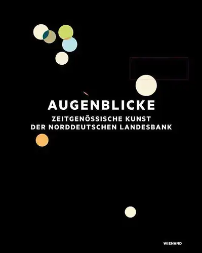 Ausstellungskatalog: Augenblicke, Lohmüller, Matina u.a. (Hrsg.), 2019