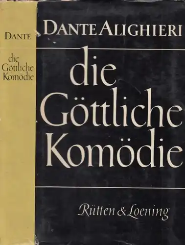 Buch: Die göttliche Komödie, Dante, Alighieri. 1961, Rütten & Loening Verlag
