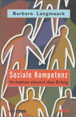 Buch: Soziale Kompetenz, Langmaack, Barbara, 2004, Beltz, Verhalten, Erfolg