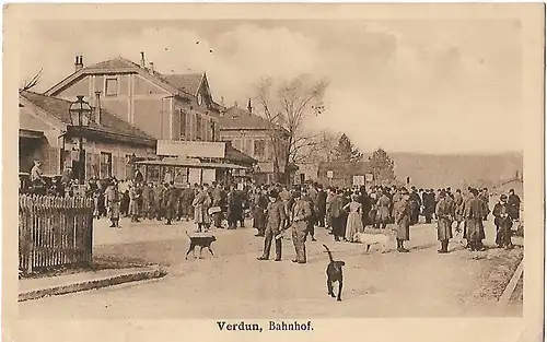 AK Verdun. Bahnhof. ca. 1917,  gebraucht, gut