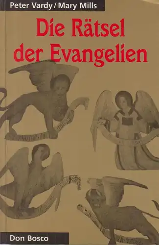 Buch: Die Rätsel der Evangelien, Vardy, Mills, 1999, Don Bosco Verlag