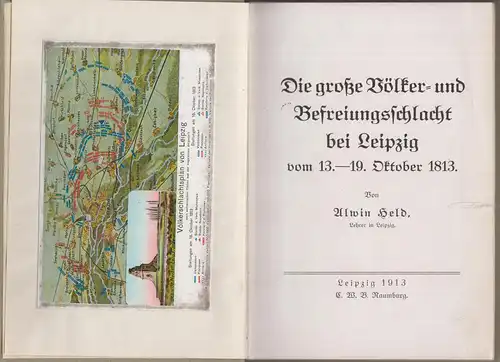 Buch: Die große Völker- und Befreiungsschlacht bei Leipzig . Held, Alwin, 1913