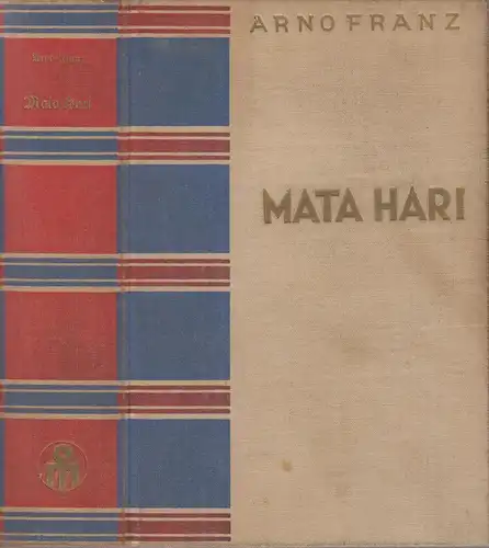 Buch: Mata Hari, Franz, Arno, 1929, Oskar Meister, Werdau, 3 Teile, gebraucht