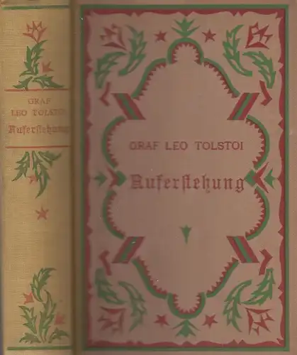 Buch: Auferstehung, Roman. Tolstoi, Leo, Schreitersche Verlagsbuchhandlung