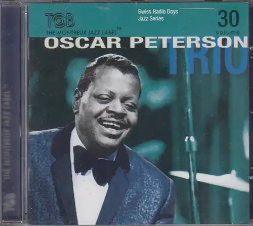 CD: Peterson, Oscar, Swiss Radio Days Jazz Series Vol. 30, 2012, Tcb