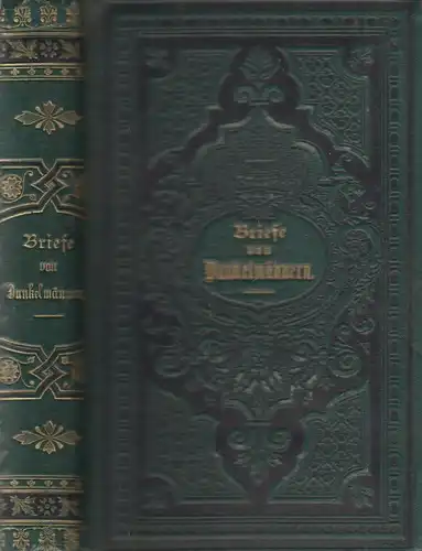 Buch: Briefe von Dunkelmännern. Gratius, Ortuin, 1876, Verlag Wilhelm Rübling