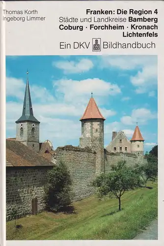 Buch: Franken: Die Region 4, Korth, Thomas, 1991, Deutscher Kunstverlag, gut