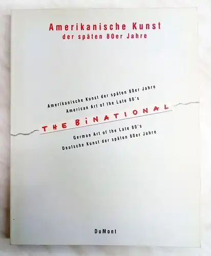 Ausstellungskatalog: The BiNational. Ross, D. A. / Harten, J., 1988, Dumont