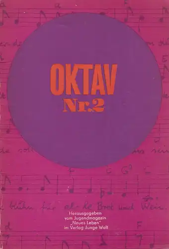 Heft: Oktav Nr. 2. Wunderlich, Roland / Hönig, Bernhard, 1968, Verlag Junge Welt