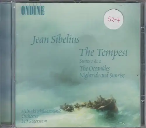 CD: Jean Sibelius, The Tempest. Suites 1 and 2. The Oceanides u.a.