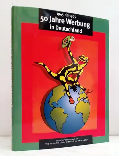 Ausstellungskataloge: 50 Jahre Werbung in Deutschland 1945 bis 1995, Westermann