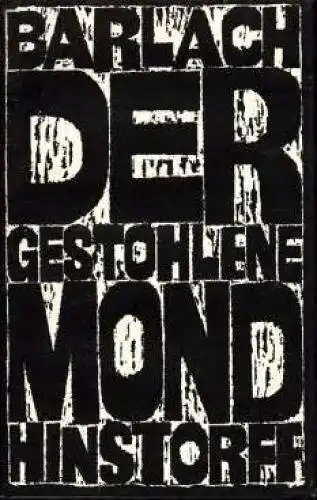 Buch: Der gestohlene Mond, Barlach, Ernst. 1967, Hinstorff Verlag