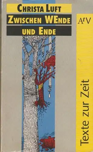 Buch: Zwischen WEnde und Ende, Luft, Christa. Texte zur Zeit, 1991