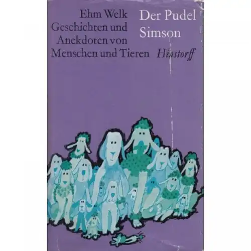 Buch: Der Pudel Simson, Welk, Ehm. 1971, VEB Hinstorff Verlag, gebraucht, gut