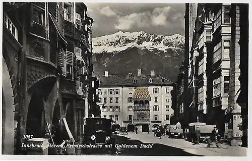 AK Innsbruck. Herzog-Friedrichstrasse mit Goldenem Dachl, gebraucht, gut