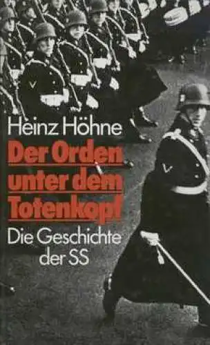 Buch: Der Orden unter dem Totenkopf, Höhne, Heinz. 1995, Weltbild Verlag