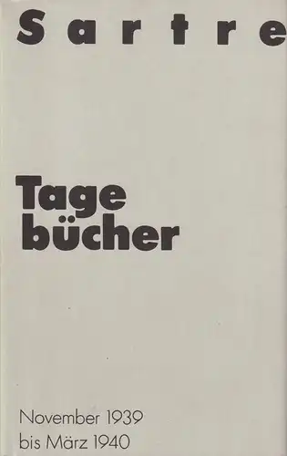 Buch: Tagebücher, Sartre, Jean-Paul. 1987, Aufbau Verlag, gebraucht, gut