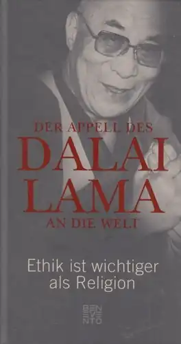 Buch: Der Appell des Dalai Lama an die Welt, Alt, Franz / Dalai Lama. 2016
