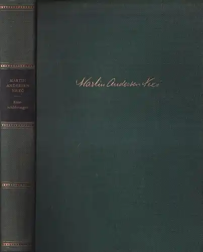 Buch: Reiseschilderungen, Andersen Nexö, Martin. 1956, Dietz Verlag