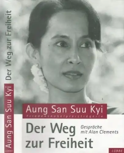 Buch: Der Weg zur Freiheit, Kyi, Aung San Suu. 1997, Gustav Lübbe Verlag