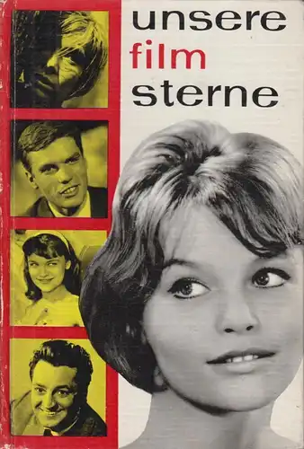 Buch: Unsere Filmsterne, Altmann, Edith u.a. 1962, Verlag Junge Welt