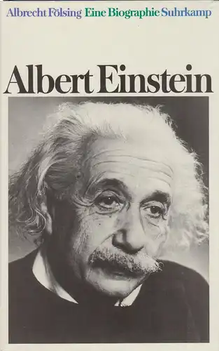 Buch: Albert Einstein, Fölsing, Albrecht, 1993, Suhrkamp, Eine Biographie, gut