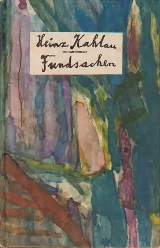 Buch: Fundsachen, Gedichte. Kahlau, Heinz. 1984, Aufbau Verlag, gebraucht, gut