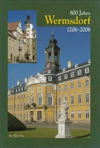 Buch: 800 Jahre Wermsdorf, Säuberlich, Eckart. 2006, Sax-Verlag