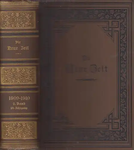 Die Neue Zeit. 28. Jahrgang, Zweiter Band. Kautsky, Karl, 1910, Verlag P. Singer