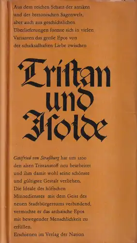 Buch: Tristan und Isolde. Gottfried von Straßburg, 1966, Verlag der Nation